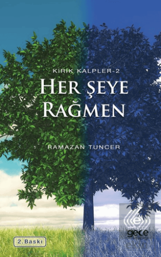 Her Şeye Rağmen