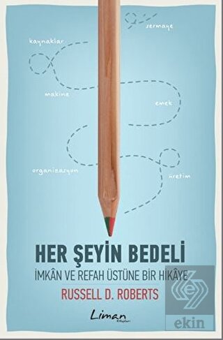 Her Şeyin Bedeli