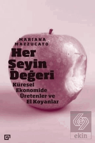 Her Şeyin Değeri