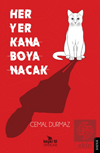 Her Yer Kana Boyanacak