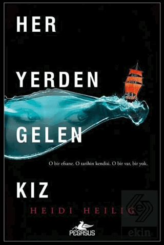 Her Yerden Gelen Kız