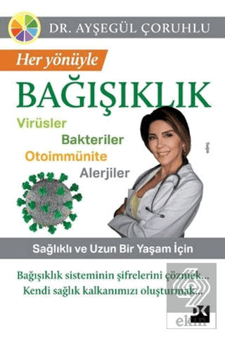 Her Yönüyle Bağışıklık