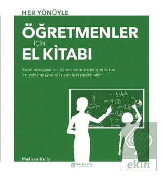 Her Yönüyle Öğretmenler İçin El Kitabı