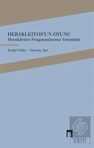 Herakleitos\'un Oyunu