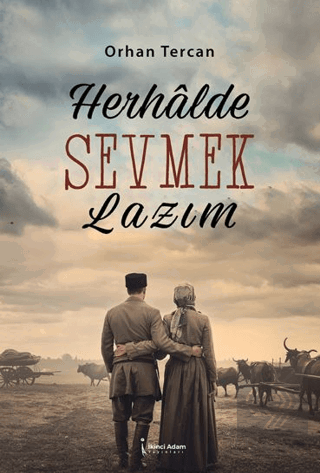 Herhalde Sevmek Lazım