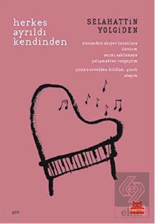 Herkes Ayrıldı Kendinden