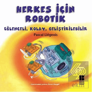 Herkes İçin Robotik