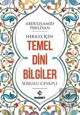 Herkes İçin Temel Dini Bilgiler