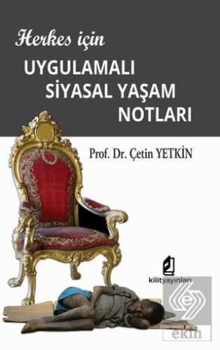 Herkes için Uygulamalı Siyasal Yaşam Notları