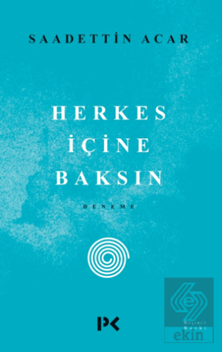 Herkes İçine Baksın