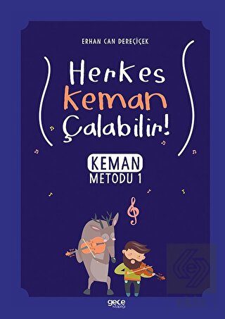 Herkes Keman Çalabilir!