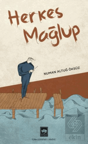 Herkes Mağlup