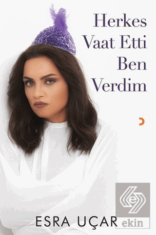 Herkes Vaat Etti Ben Verdim