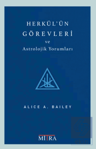 Herkül'ün Görevleri ve Astrolojik Yorumları