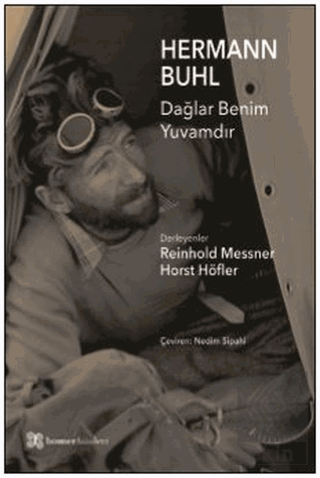 Hermann Buhl - Dağlar Benim Yuvamdır