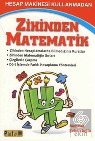 Hesap Makinesi Kullanmadan Zihinden Matematik