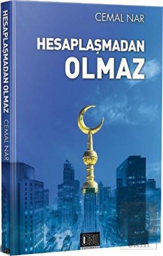 Hesaplaşmadan Olmaz