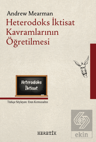 Heterodoks İktisat Kavramlarının Öğretilmesi