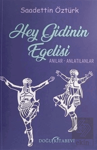 Hey Gidinin Egelisi