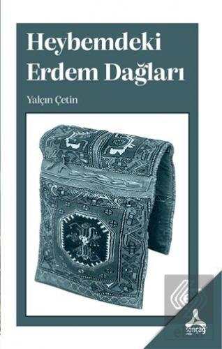 Heybemdeki Erdem Dağları