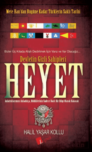 Heyet: Devletin Gizli Sahipleri