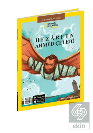 Hezarfen Ahmed Çelebi - National Geographic Kids