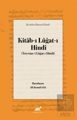 Hezarfen Hüseyin Efendi Kitab-ı Lügat-ı Hindi