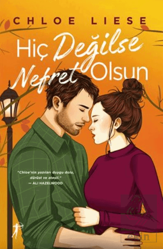 Hiç Değilse Nefret Olsun