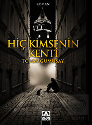 Hiç Kimsenin Kenti