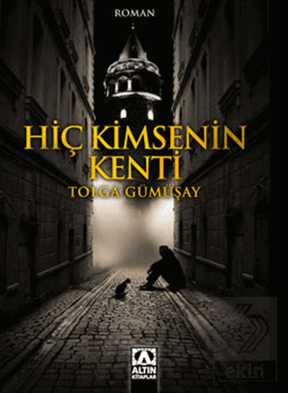 Hiç Kimsenin Kenti