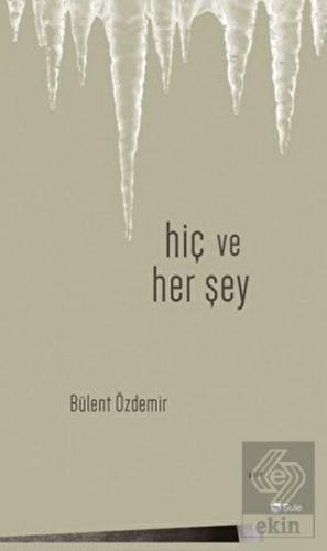 Hiç ve Her Şey