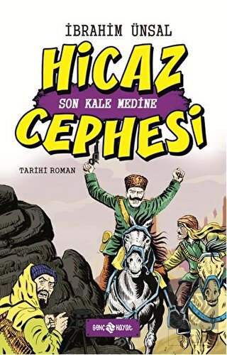 Hicaz Cephesi: Son Kale Medine