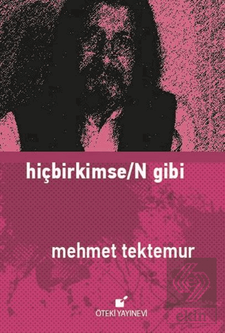 Hiçbirkimse/N Gibi