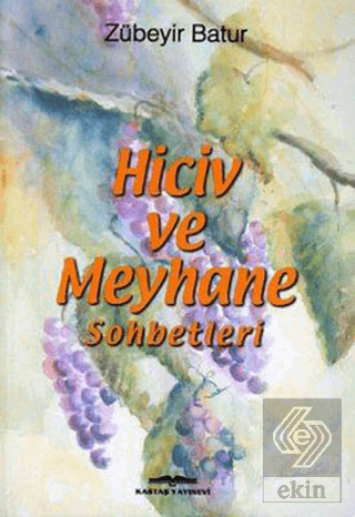 Hiciv ve Meyhane Sohbetleri