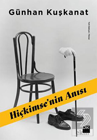 Hiçkimse\'nin Anısı