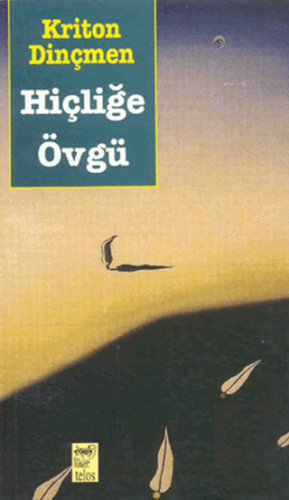 Hiçliğe Övgü