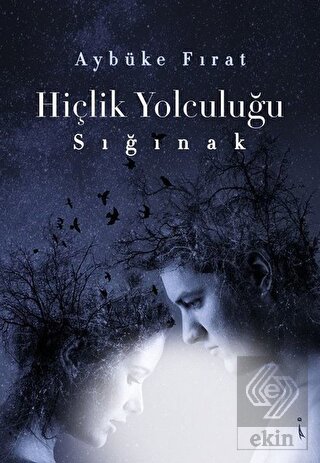 Hiçlik Yolculuğu - Sığınak