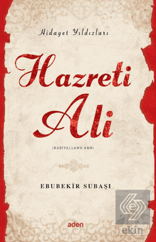 Hidayet Yıldızları - Hazreti Ali