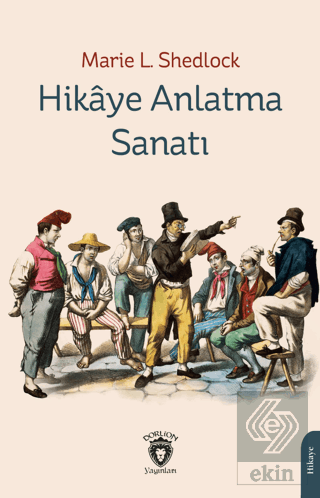 Hikaye Anlatma Sanatı