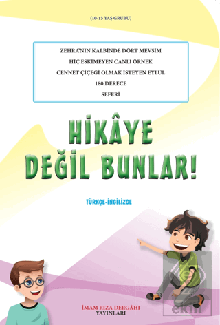 Hikaye Değil Bunlar