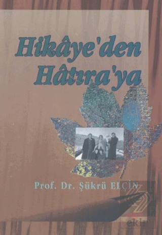 Hikaye\'den Hatıra\'ya