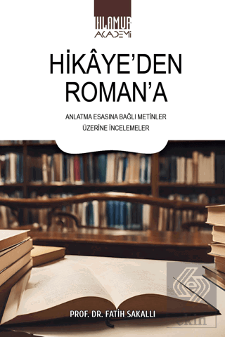 Hikaye'den Roman'a