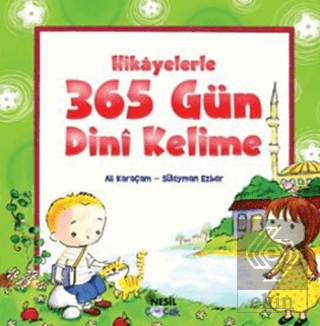 Hikayelerle 365 Gün Dini Kelime