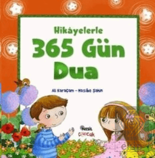 Hikayelerle 365 Gün Dua