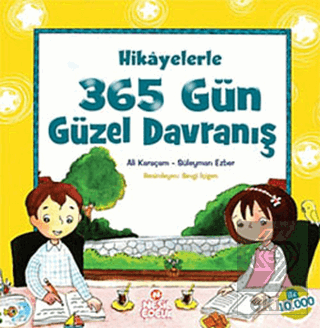 Hikayelerle 365 Gün Güzel Davranış