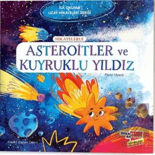 Hikayelerle Asteroitler ve Kuyruklu Yıldız - İlk O