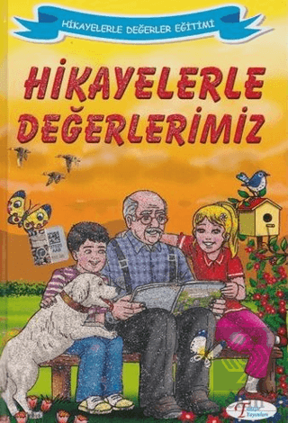 Hikayelerle Değerlerimiz