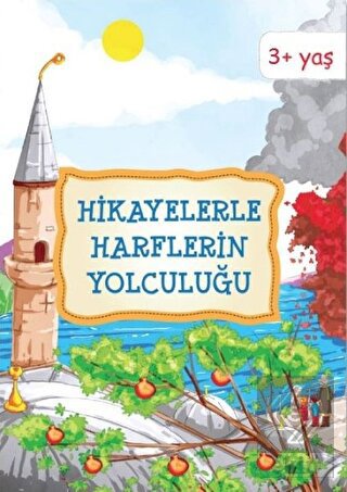 Hikayelerle Harflerin Yolculuğu