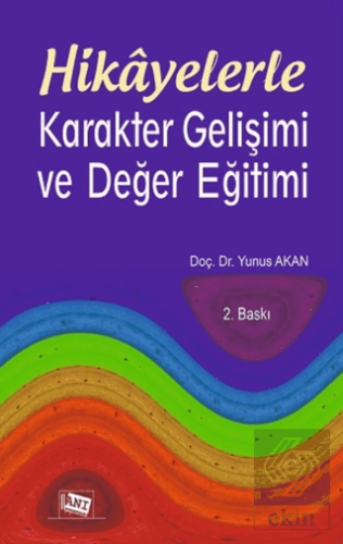 Hikayelerle Karakter Gelişimi ve Değer Eğitimi