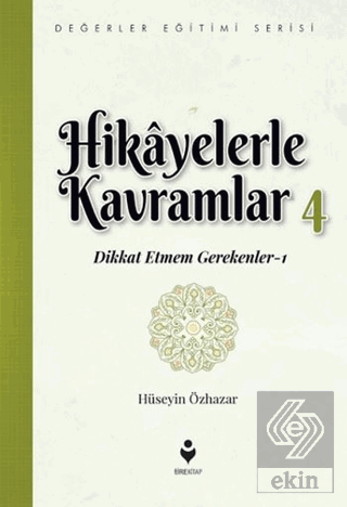 Hikayelerle Kavramlar 4